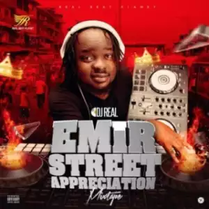 DJ Real - Emir Street Appreciation Mix